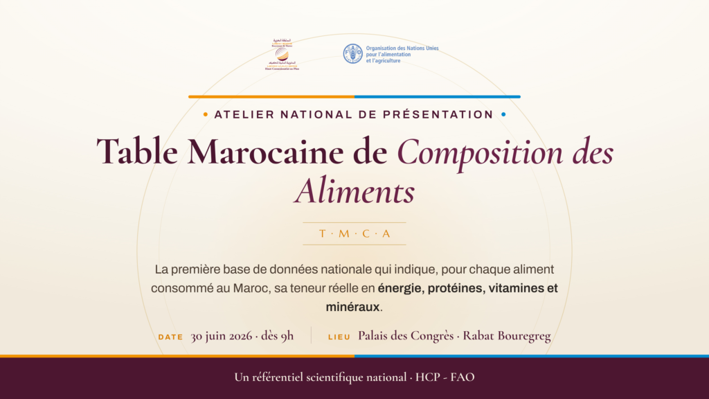 Nutrition et sécurité alimentaire : le HCP et la FAO présentent la Table Marocaine de Composition des Aliments